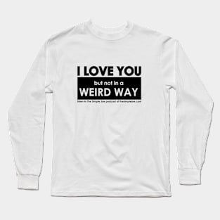 I LOVE YOU - Black Long Sleeve T-Shirt